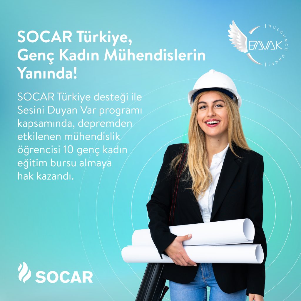 SOCAR Türkiye, Genç Kadın Mühendislerin Yanında!
